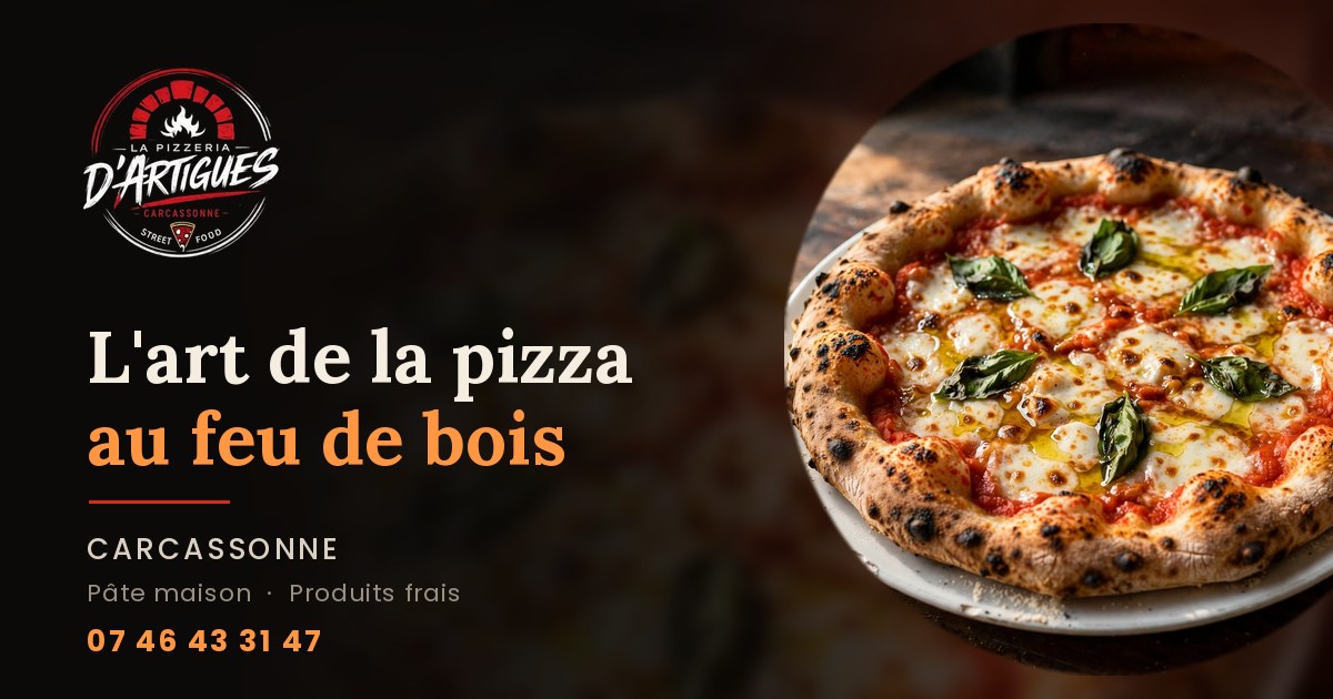 Pizza artisanale au feu de bois à La Pizzeria d'Artigues à Carcassonne